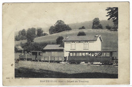 HAUTEVILLE (01) - Départ Du Tramway - Ed. E. Mellet, Harfleur - Hauteville-Lompnes