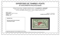 YV 207 N** MNH Luxe , Signé CALVES + Certificat , Centrage Correct , Cote 360+ Euros , Très Frais - Unused Stamps