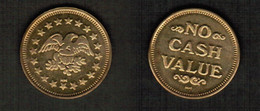 U.S.A.   EAGLE NO CASH VALUE TOKEN (CONDITION AS PER SCAN) (T-137) - Professionali/Di Società