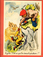 OAA-12 Illustrateur Paul Ordner Humour Guide Et Alpiniste, C'est Ici Que L'on Donne Le Pourboire NC - Ordner, P.