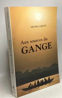 Aux Sources Du Gange - Voyages