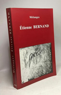 Mélanges: Etienne Bernand - History