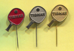 Table Tennis / Tenis Di Tavolo / Ping Pong - TIBHAR Racket Raquette, Vintage Pin, Badge, 3 Pieces - Tennis De Table