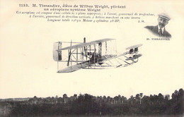 CPA - AVIATION PRECURSEUR - M TISSANDIER élève De Wilbur Wright Pilotant Un Aéroplan Système Wright - J Hauser éditeur - Piloten