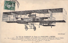 CPA - AVIATION PRECURSEUR - Le Vol De FARMAN Du Camp De Chalons à Reims Sur Aéroplan VOISIN - Airmen, Fliers