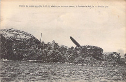 CPA - MILITARIAT - GUERRE 1914 - Débris De Super Zeppelin LZ 77 Abattu Par Un Auto Canon à Brabant Le Roi 21/02/1916 - Guerre 1914-18