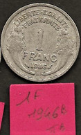 1 F  " Morlon" 1946 B       TTB - 1 Franc