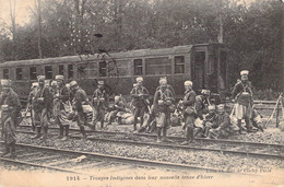 CPA - MILITARIAT - GUERRE 1914 - Troupes Indigènes Dans Leur Nouvelle Tenue D'hiver - Wagon - Lilia PARIS - Regiments