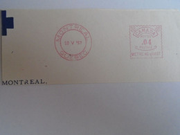 D191903  Canada  -Quebec Montreal - 1957 -  .04 Ct -RED METER  FREISTEMPEL  EMA - Vignette Di Affrancatura (ATM) – Stic'n'Tic
