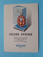 HEURE INTIME - VIGNY Paris ( Voir / Zie Photo Pour Detail ) ! - Vintage (until 1960)