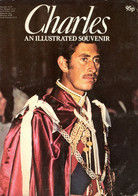 POST FREE UK- Charles- An Illustrated Souvenir-Phoebus1977 -64pages Many Illus-(NOW THE "KING" OF ENGLAND !) See 7 Scans - Altri & Non Classificati
