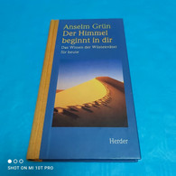Anselm Grün - Der Himmel Beginnt In Dir - Filosofía