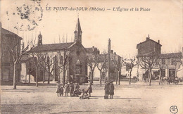 CPA - FRANCE - 69 - LE PONT DU JOUR - L'Eglise Et La Place - Animée - Autres & Non Classés