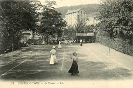 Châtel Guyon * Le Court De Tennis * Sport De Raquette - Châtel-Guyon