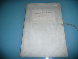 CONTROLE DES CHEMINS DE FER LIGNE DU MANS A ANGERS PROFIL GEOLOGIQUE M. TRIGER 1863 TRAIN LONG DEPLIANT - Europe