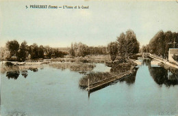 Prégilbert * L'yonne Et Le Canal - Andere & Zonder Classificatie