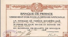 BANQUE DE FRANCE - VERSEMENT D'OR POUR LA DEFENSE NATIONALE - GUERRE 14 - (Mars 1916 ) -(Perception De PONCE) - - Autres & Non Classés