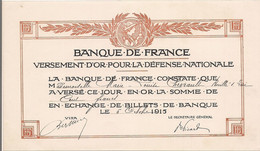 BANQUE DE FRANCE - VERSEMENT D'OR POUR LA DEFENSE NATIONALE - GUERRE 14 -  (Octobre 1915) - - Autres & Non Classés