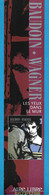 Marque Page.   BD.   Baudouin-Wagner.   Les Yeux Dans Le Mur.   Editions Dupuis.   Bookmark. - Marque-Pages