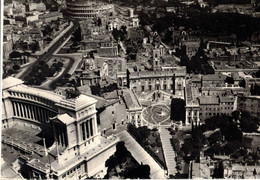 ROMA - CAMPIDOGLIO - ALTARE DELLA PATRIA DALL'AEREO (RM) - Altare Della Patria