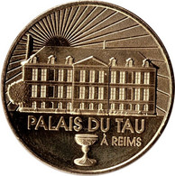 2022 MDP390 - REIMS - Palais Du Tau 3 (le Calice Du Sacre) / MONNAIE DE PARIS - 2022