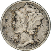 Monnaie, États-Unis, Mercury Dime, Dime, 1939, U.S. Mint, Philadelphie, TB+ - 1916-1945: Mercury (Mercure)