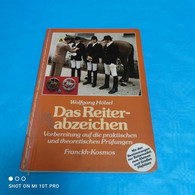 Wolfgang Hölzel - Das Reiterabzeichen - Dieren