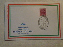 D191917  Hungary  - 1942  National Tuberculosis Week - Commemorative  Handstamp - Altri & Non Classificati