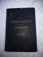 Agenda Illustré De La Samaritaine 1895, Nombreuses Publicités, Calendrier Ancien, Livre Ancien - Groot Formaat: ...-1900