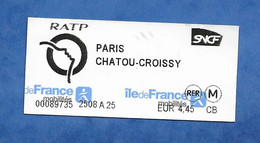 Titre De Transport Ticket Region Parisienne RER - Trajet Unique Paris Chatou Croissy - Europa