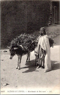 (4 M 3) Old - North Africa - Scènes Et Types - Marchand De Bois Et Ane / Dead Wood Seller & Donkey (reprint ?) - Marchands