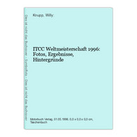 ITCC Weltmeisterschaft 1996: Fotos, Ergebnisse, Hintergründe - Deportes