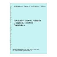 Portraits Of The 60s. Formula I. Englisch - Deutsch - Französisch. - Sports