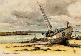 Barque échouée  Aquarelle Originale De Robert LEPINE - Pêche