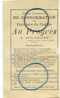 Très Ancienne Publicité Pour La Société Coopérative Au Progrès (Jolimont) Et La Région Du Centre (vers 1915) - Historical Documents