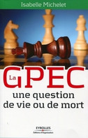 La Gpec : Une Question De Vie Ou De Mort De Isabelle Michelet (2009) - Management