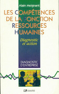 Les Compétences De La Fonction Ressources Humaines De Alain Meignant (1995) - Management