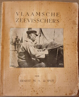 (VISSERIJ) Vlaamsche Zeevisschers. - Pêche