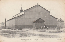 76 - PETIT QUEVILLY - L' Eglise En Bois - Le Petit-Quevilly