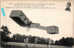 M. SANTOS S'élevant Avec Son Aéroplane N° 14 Bis  12 Novembre 1906 - Airmen, Fliers