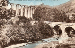 - 30 - CHAMBORIGAUD (Gard) - Le Grand Viaduc Et Pont Sur La Route De Bessèges - - Chamborigaud