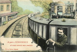 Essonnes * Je Pars De La Commune Et Vous Envoie Mes Amitiés * Souvenir * Train Gare - Essonnes