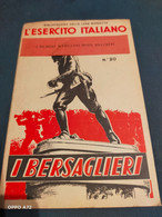 L'esercito Italiano I Bersaglieri Bibliotechine Lane Marzotto - Altri & Non Classificati