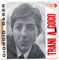 Giorgio Gaber (1962) "Trani A Gogò - Una Stazione In Riva Al Mare" - Altri - Musica Italiana