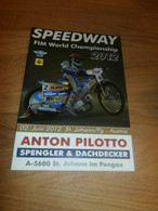 Speedway WM St. Johann , 2.6.2012 , Programmheft / Programm / Rennprogramm , Program !!! - Motos