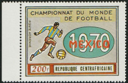 THEMATIC  SPORT:  WORLD FOOTBALL CHAMPIONSHIP, MEXICO 1970.  FOOTBALL PLAYER AND EMBLEM   -  CENTRAFRICAINE - 1970 – Mexico