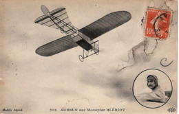 L'Aviateur AUBRUN Sur Monoplan Blériot  - CPA - Aviateurs