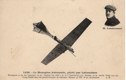 Le Monoplan Antoinette Piloté Par L'aviateur LABOUCHERE - CPA - Aviateurs