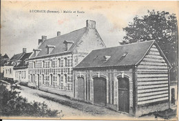 LUCHEUX - Mairie Et Ecole - Lucheux