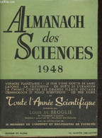 Almanach Des Sciences 1948 - De Broglie Louis - 1948 - Other & Unclassified